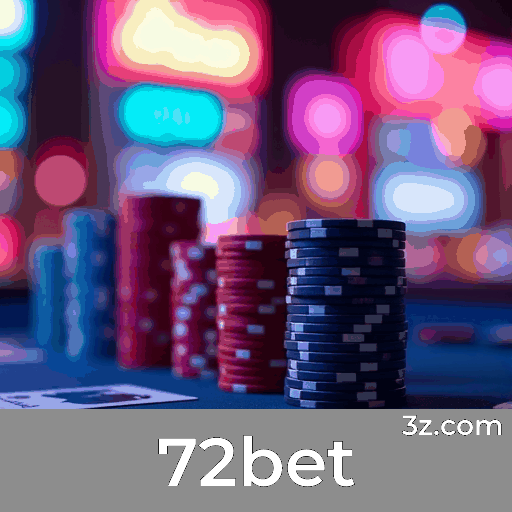 72bet: Cassino Profissional e Imersivo para Elites